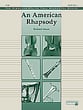 An American Rhapsody Orchestra sheet music cover